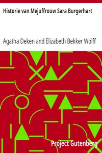 Historie van Mejuffrouw Sara Burgerhart by Agatha Deken and Elizabeth Bekker Wolff