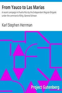 From Yauco to Las Marias by Karl Stephen Herrman
