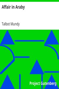 Affair in Araby by Talbot Mundy