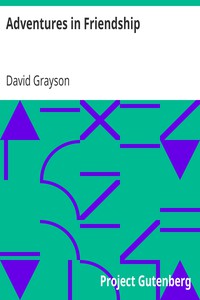 Adventures in Friendship by David Grayson