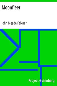 Moonfleet by John Meade Falkner