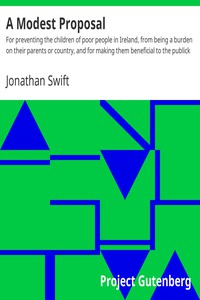 A Modest Proposal by Jonathan Swift