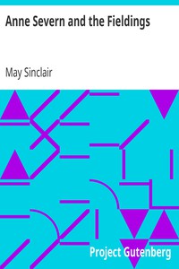 Anne Severn and the Fieldings by May Sinclair