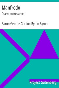 Manfredo by Baron George Gordon Byron Byron