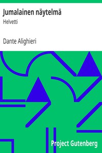 Jumalainen näytelmä: Helvetti by Dante Alighieri