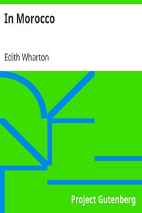 In Morocco by Edith Wharton