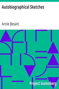 Autobiographical Sketches by Annie Besant