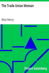 The Trade Union Woman by Alice Henry