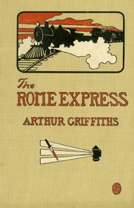 The Rome Express by Arthur Griffiths