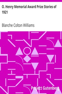 O. Henry Memorial Award Prize Stories of 1921 by Elizabeth Alexander et al.