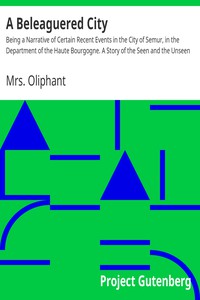 A Beleaguered City by Mrs. Oliphant