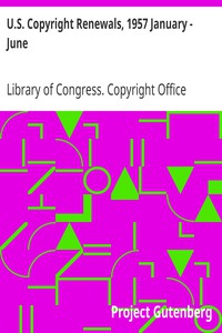 U.S. Copyright Renewals, 1957 January - June