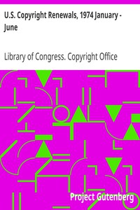 U.S. Copyright Renewals, 1974 January - June