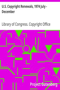 U.S. Copyright Renewals, 1974 July - December