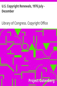 U.S. Copyright Renewals, 1976 July - December