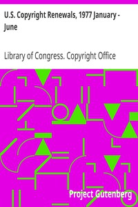 U.S. Copyright Renewals, 1977 January - June