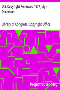 U.S. Copyright Renewals, 1977 July - December