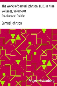 The Works of Samuel Johnson, LL.D. in Nine Volumes, Volume 04 by Samuel Johnson