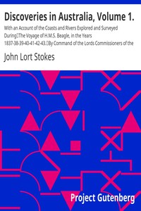 Discoveries in Australia, Volume 1. by John Lort Stokes