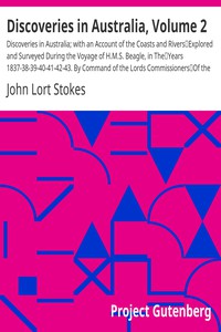 Discoveries in Australia, Volume 2 by John Lort Stokes