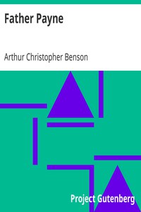 Father Payne by Arthur Christopher Benson