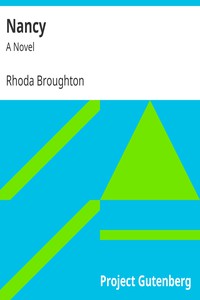 Nancy: A Novel by Rhoda Broughton