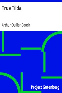 True Tilda by Arthur Quiller-Couch