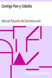 Contigo Pan y Cebolla by Manuel Eduardo de Gorostiza