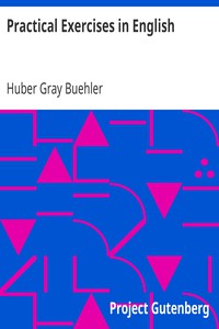 Practical Exercises in English by Huber Gray Buehler