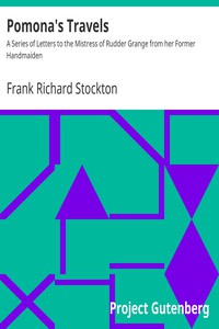 Pomona's Travels by Frank Richard Stockton