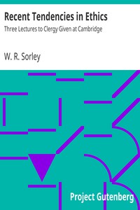 Recent Tendencies in Ethics by W. R. Sorley