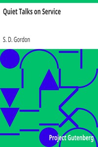 Quiet Talks on Service by S. D. Gordon