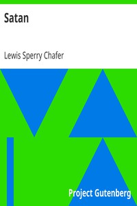 Satan by Lewis Sperry Chafer