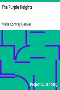 The Purple Heights by Marie Conway Oemler