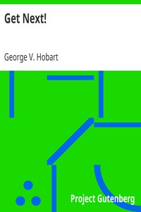 Get Next! by George V. Hobart