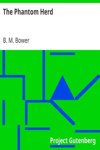 The Phantom Herd by B. M. Bower