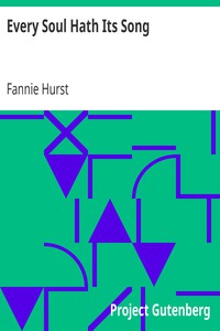 Every Soul Hath Its Song by Fannie Hurst