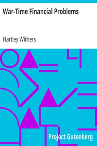 War-Time Financial Problems by Hartley Withers