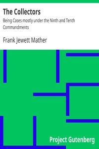 The Collectors: Being Cases mostly under the Ninth and Tenth Commandments by Mather