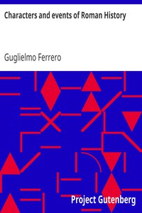 Characters and events of Roman History by Guglielmo Ferrero