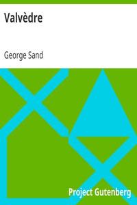 Valvèdre by George Sand