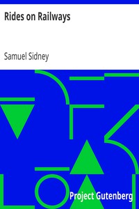 Rides on Railways by Samuel Sidney