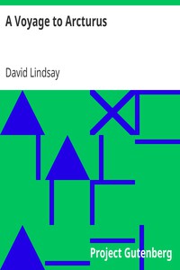 A Voyage to Arcturus by David Lindsay