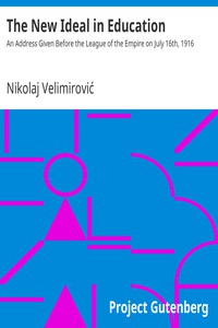 The New Ideal in Education by Nikolaj Velimirović