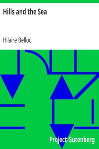 Hills and the Sea by Hilaire Belloc