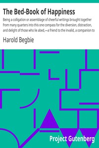 The Bed-Book of Happiness by Harold Begbie