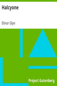 Halcyone by Elinor Glyn