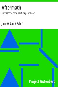 Aftermath by James Lane Allen