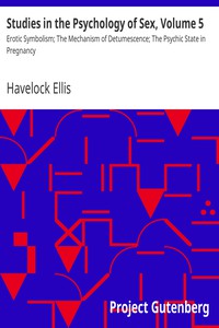 Studies in the Psychology of Sex, Volume 5 by Havelock Ellis