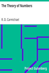 The Theory of Numbers by R. D. Carmichael